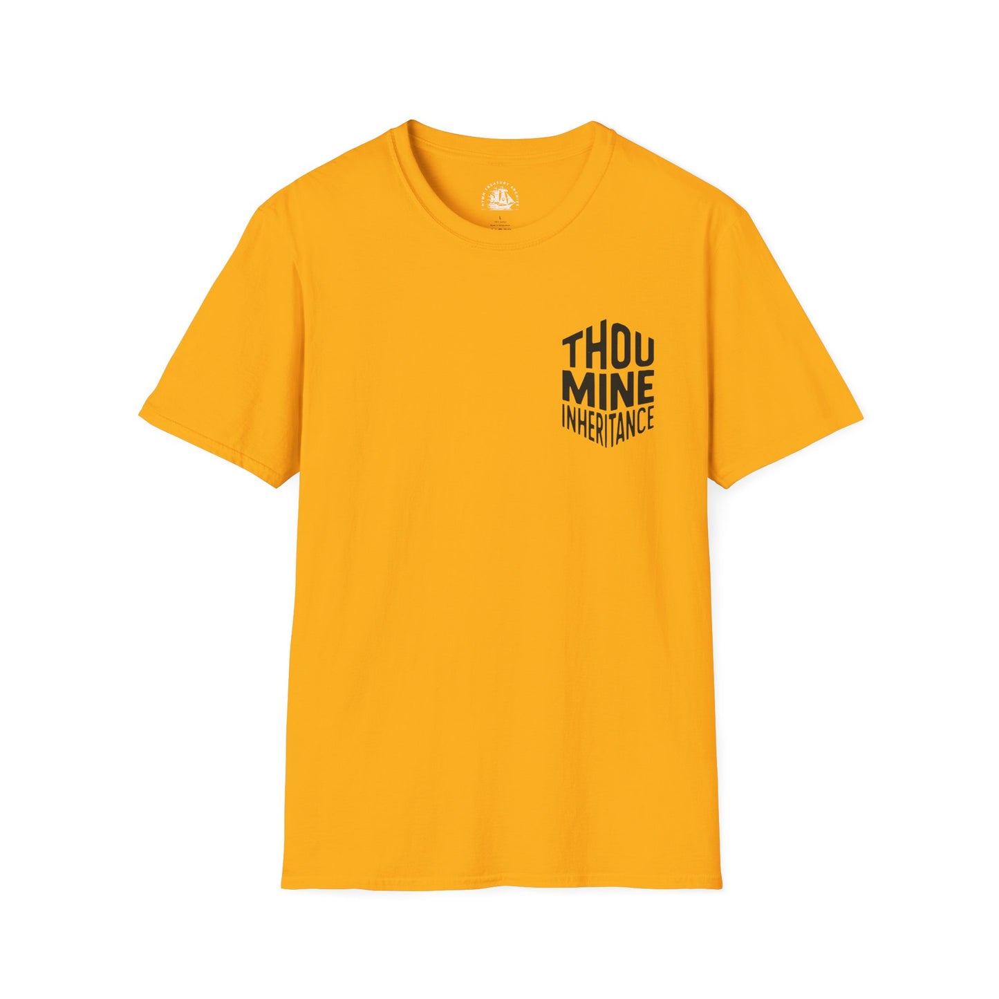 Thou Mine Inheritance T-Shirt