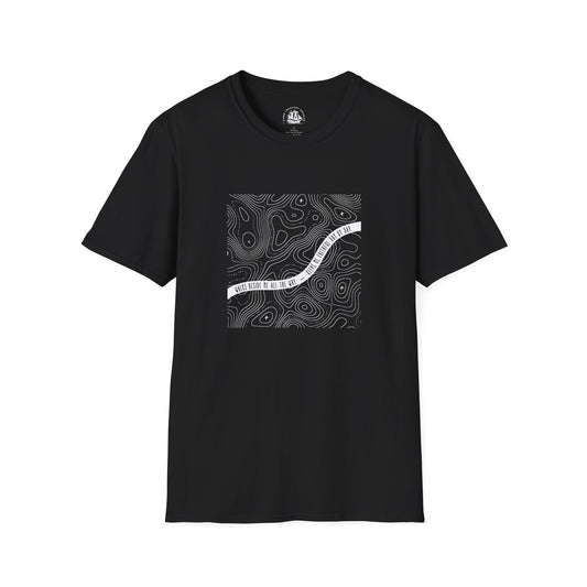 Walks Beside Me All the Way T-Shirt