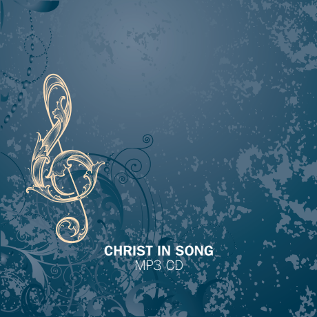 Christ in Song Piano Accompaniment MP3s